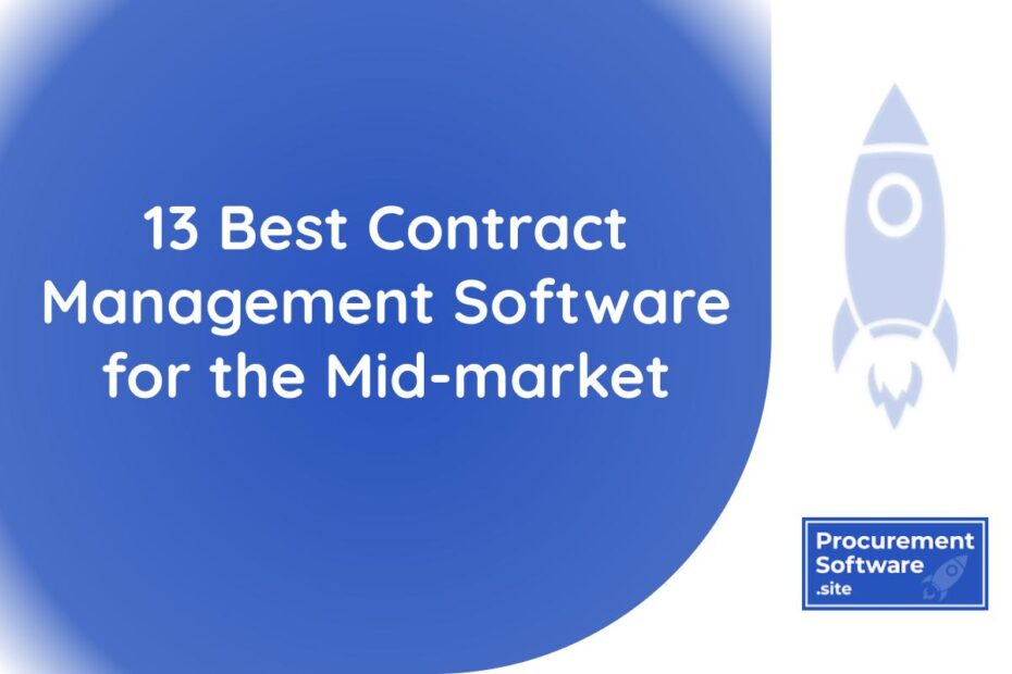 blog post image - 13 Best Contract Management Software