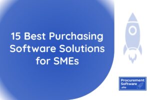 blog post image - 15 Best Purchasing Software Solutions