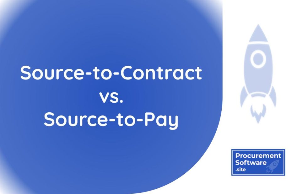 blog image source-to-contract vs. source-to-pay