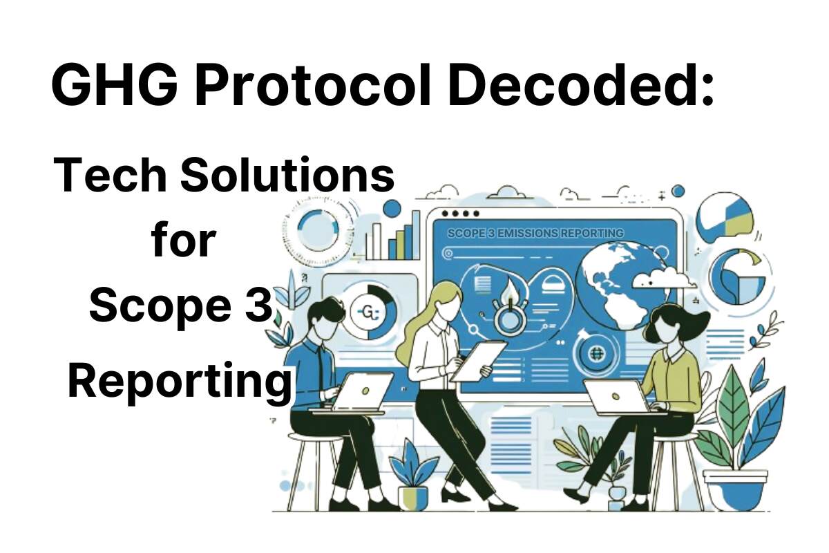 Blog image for blog post GHG Protocol Decoded: Tech Solutions for Scope 3 Reporting