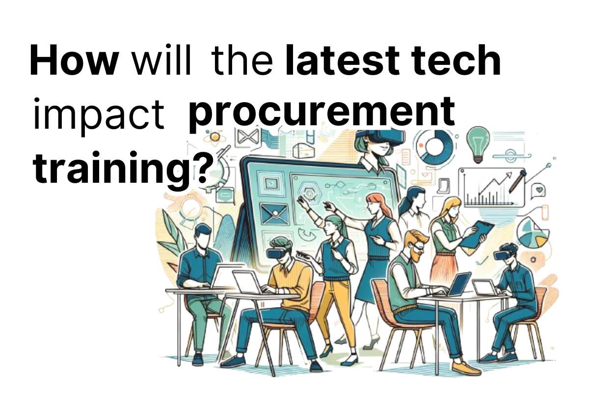 Blog image for blogpost How will the latest tech impact procurement training?
